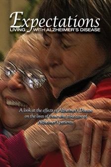Expectations: Living with Alzheimer's Disease