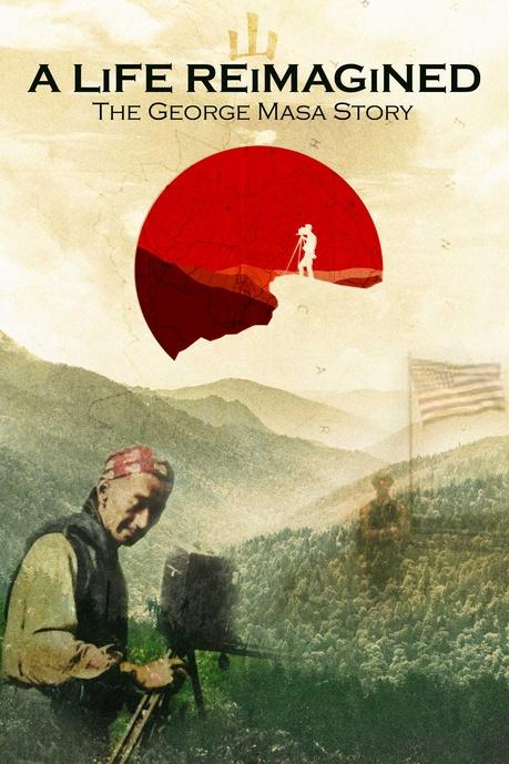 A Life Reimagined: The George Masa Story Poster