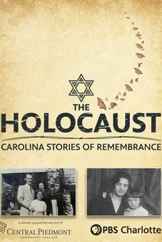 The Holocaust: Carolina Stories of Remembrance