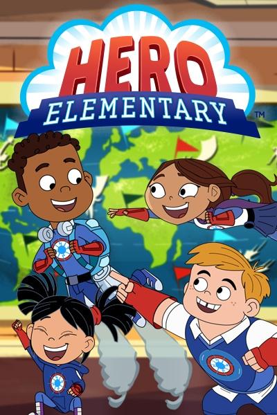 Hero Elementary show's poster