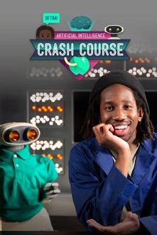 Crash Course: Artificial Intelligence