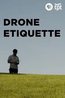 Drone Etiquette