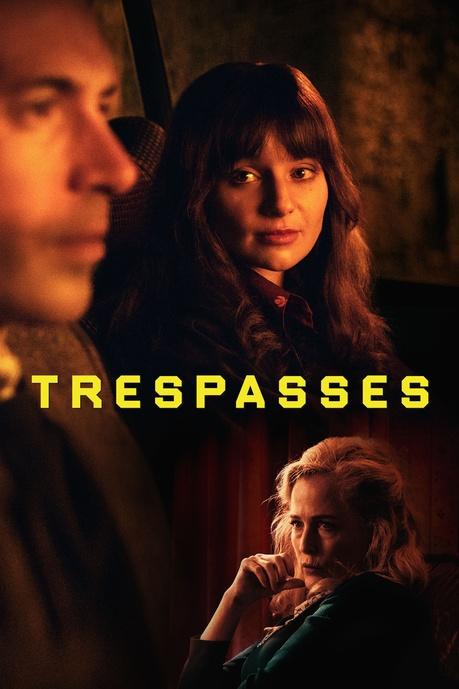 Trespasses Poster