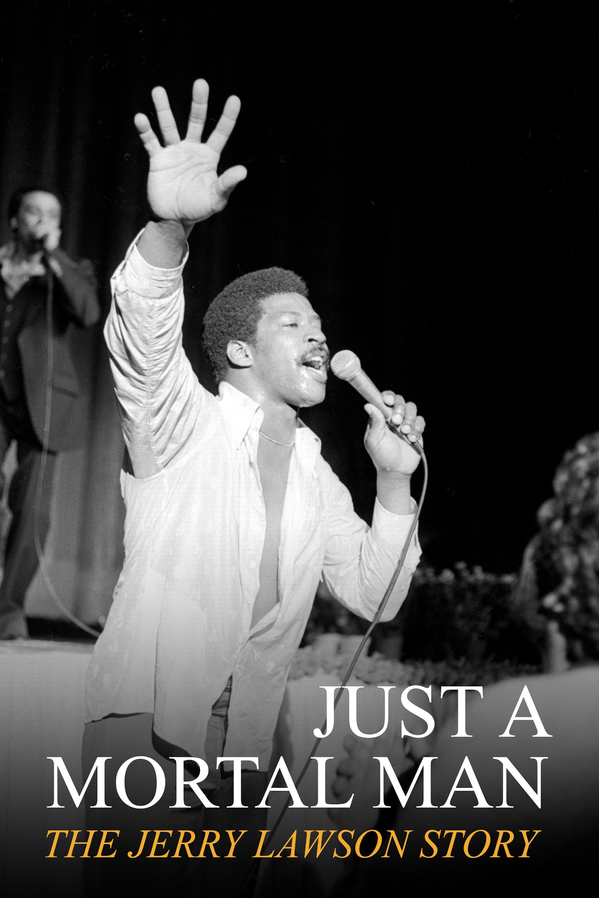 Just a Mortal Man: The Jerry Lawson Story show's poster