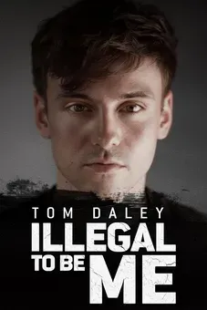 Tom Daley: Illegal To Be Me
