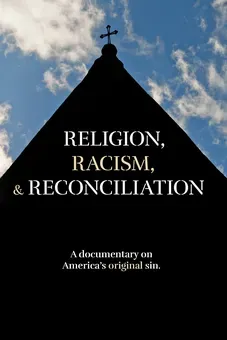 Religion, Racism & Reconciliation