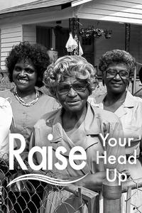 Raise Your Head Up: Freedom Colonies in America | Raise Your Head Up: Freedom Colonies in America
