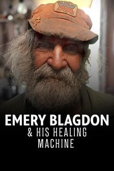 Emery Blagdon and His Healing Machine