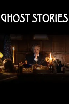 Ghost Stories