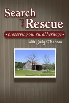 Search and Rescue: Preserving Indiana's Rural Heritage