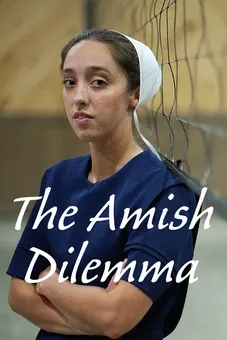 The Amish Dilemma