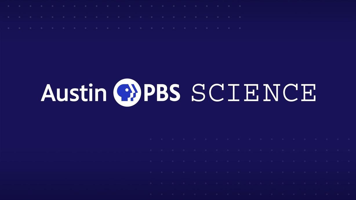 Austin PBS Science