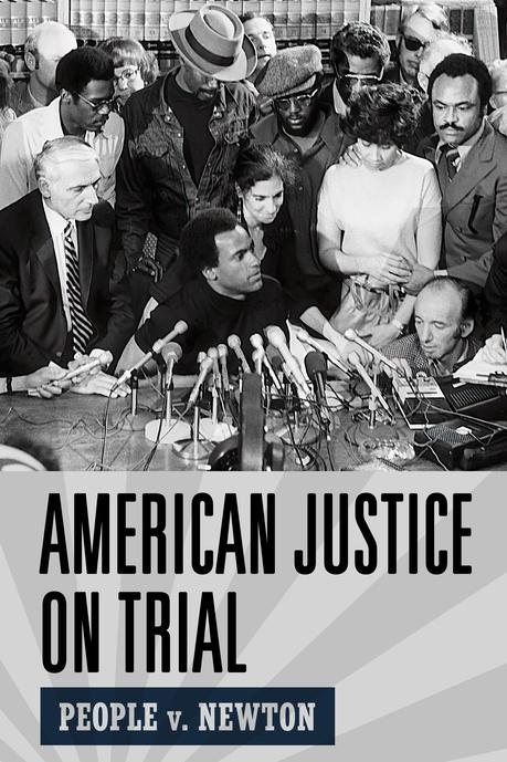 American Justice on Trial: People v. Newton Poster