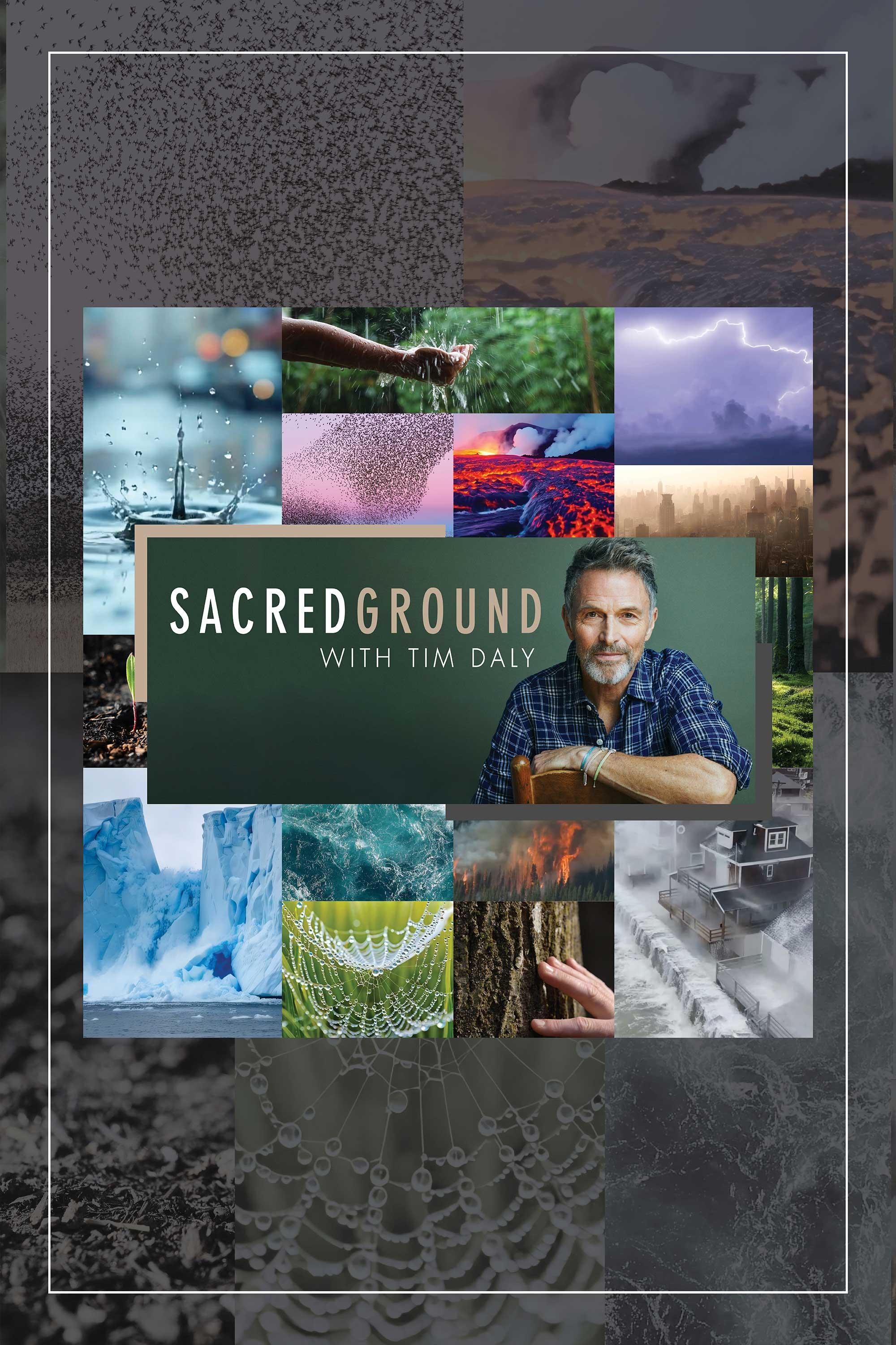 Sacred Ground with Tim Daly