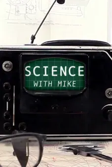 Science with Mike