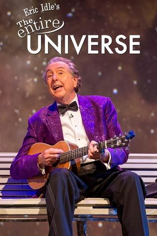 Poster image for Eric Idle’s The Entire Universe