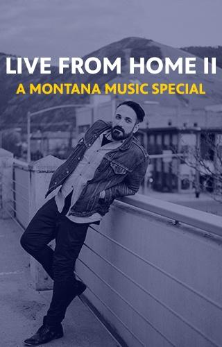 Live From Home Ii A Montana Music Home Video Special Pbs