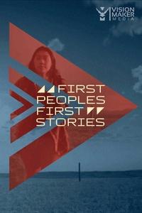 First Peoples, First Stories | Episode 1