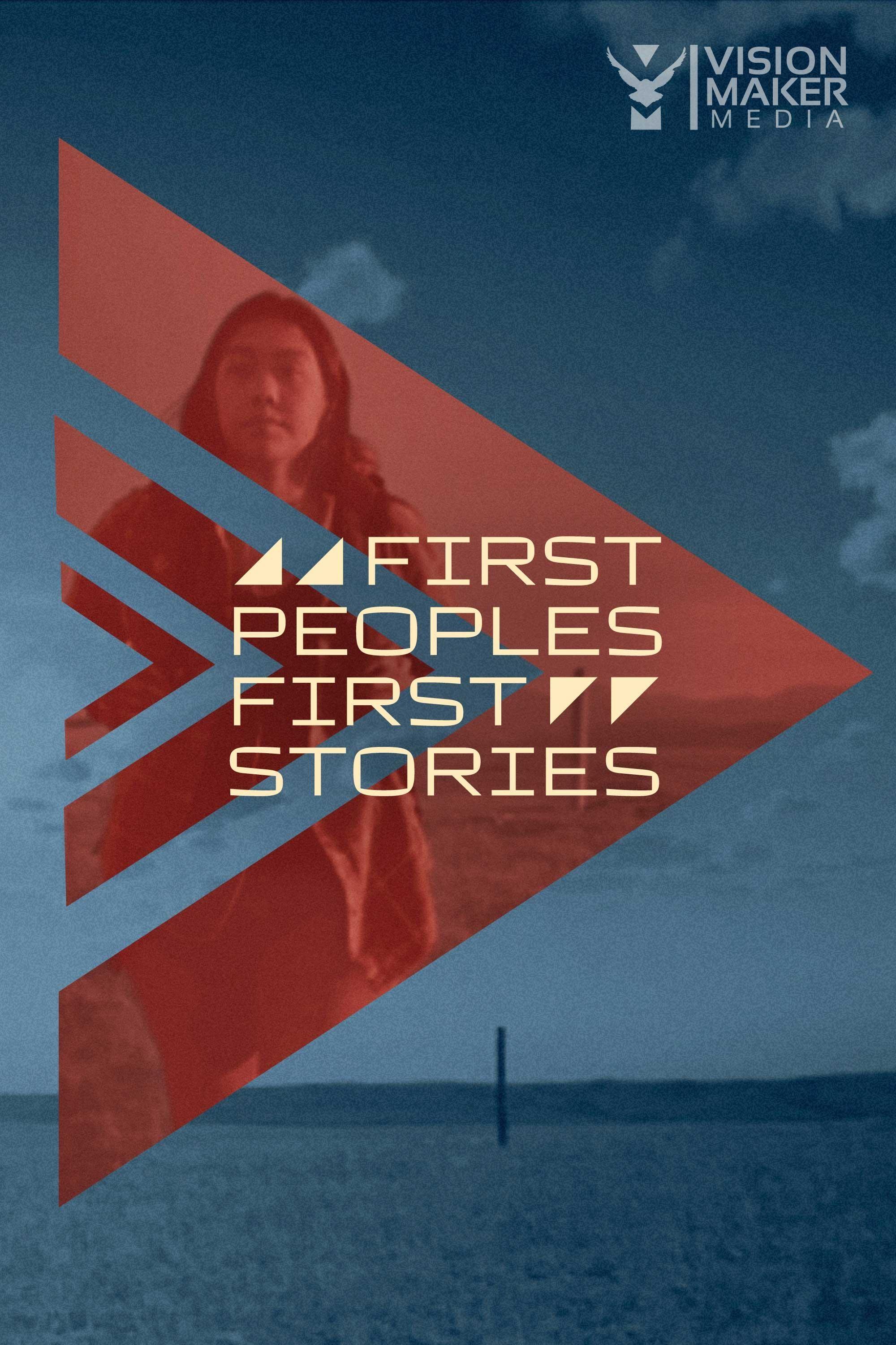 First Peoples, First Stories show's poster