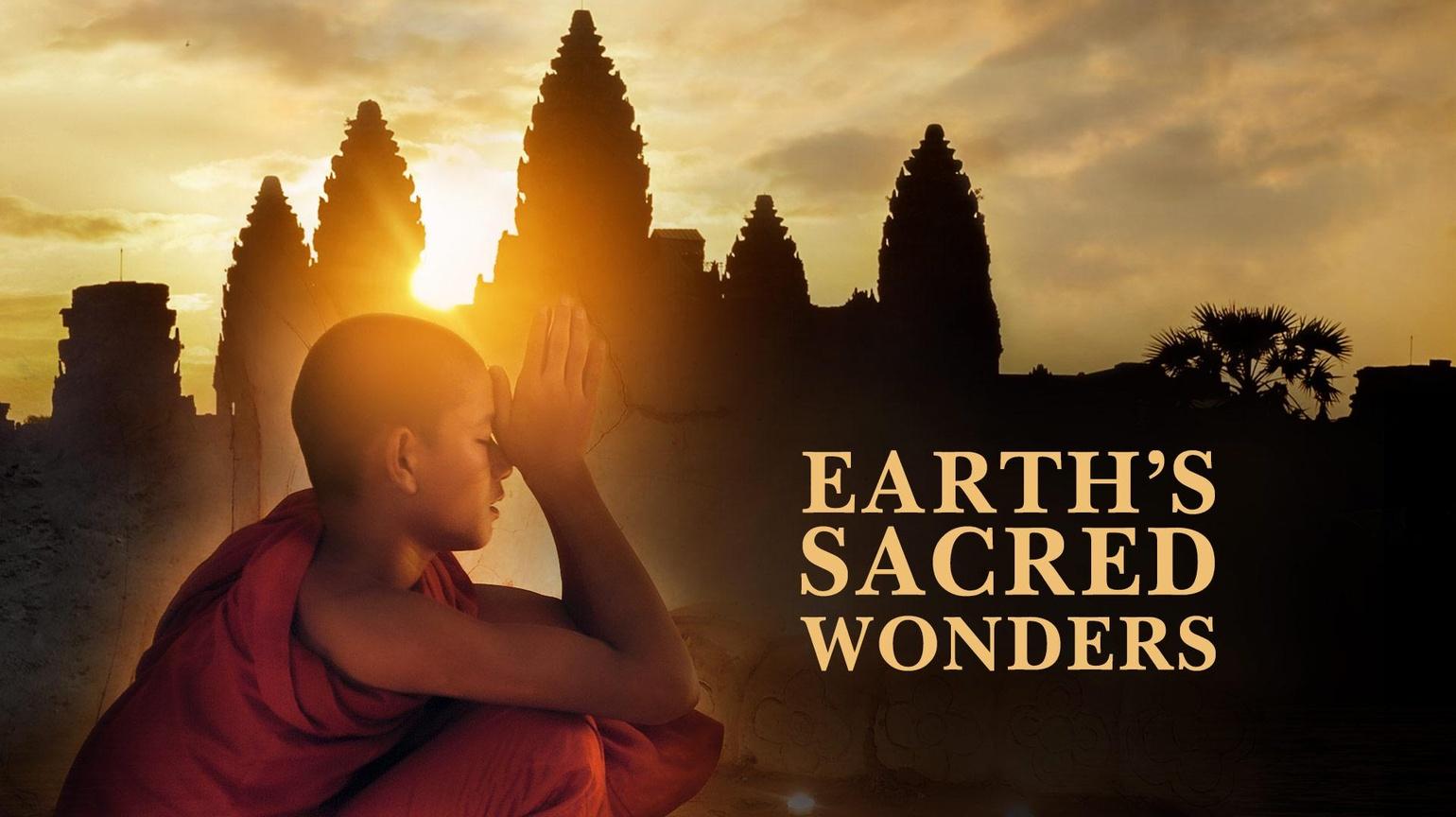 Earth's Sacred Wonders