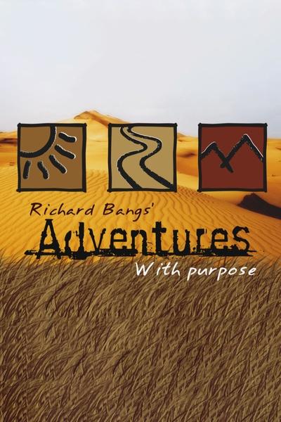 Richard Bangs' Adventures with Purpose
