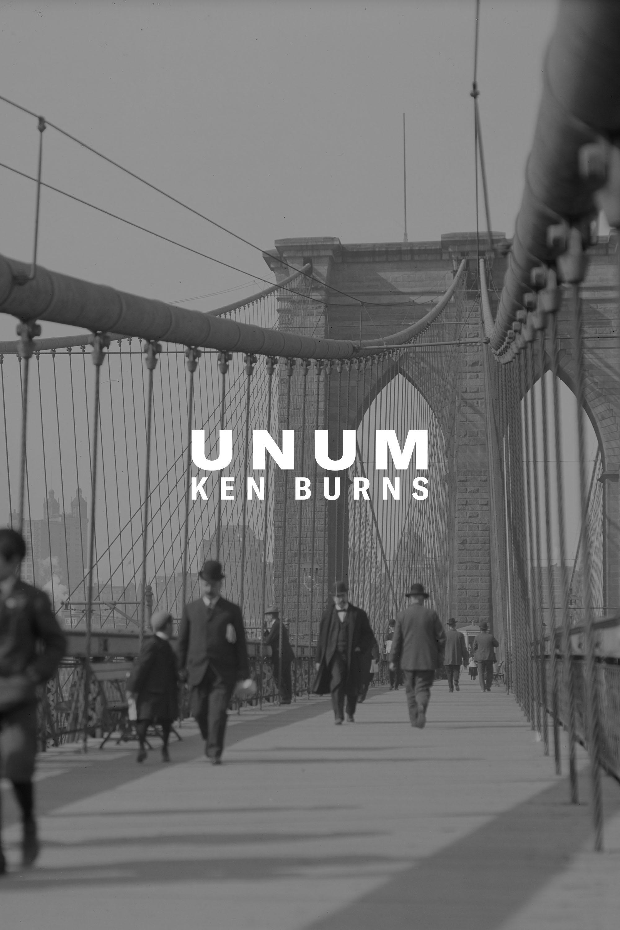 Ken Burns UNUM show's poster