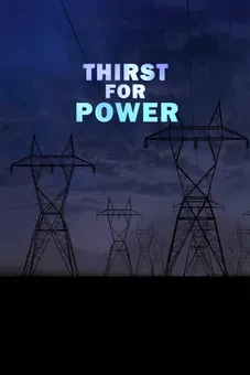 Thirst for Power