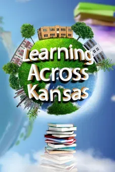 Learning Across Kansas