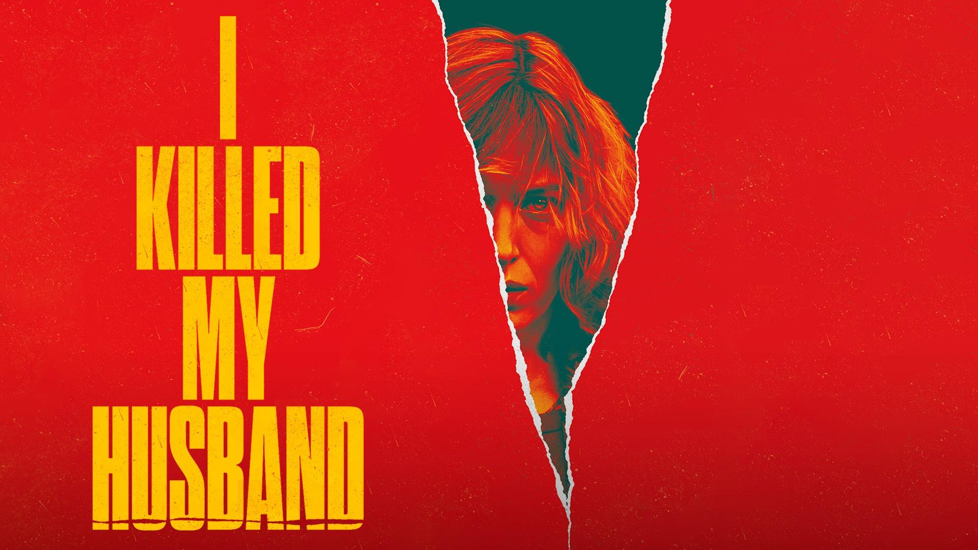 I Killed My Husband