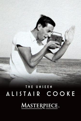 The Unseen Alistair Cooke