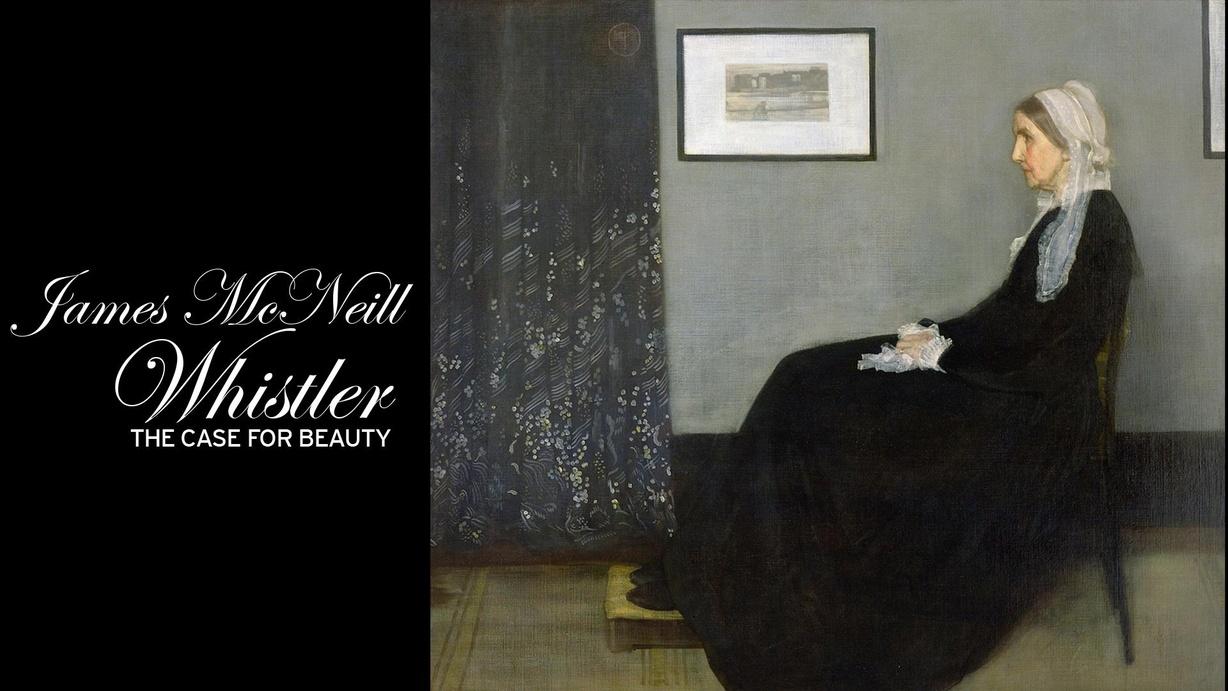 James McNeill Whistler and the Case for Beauty