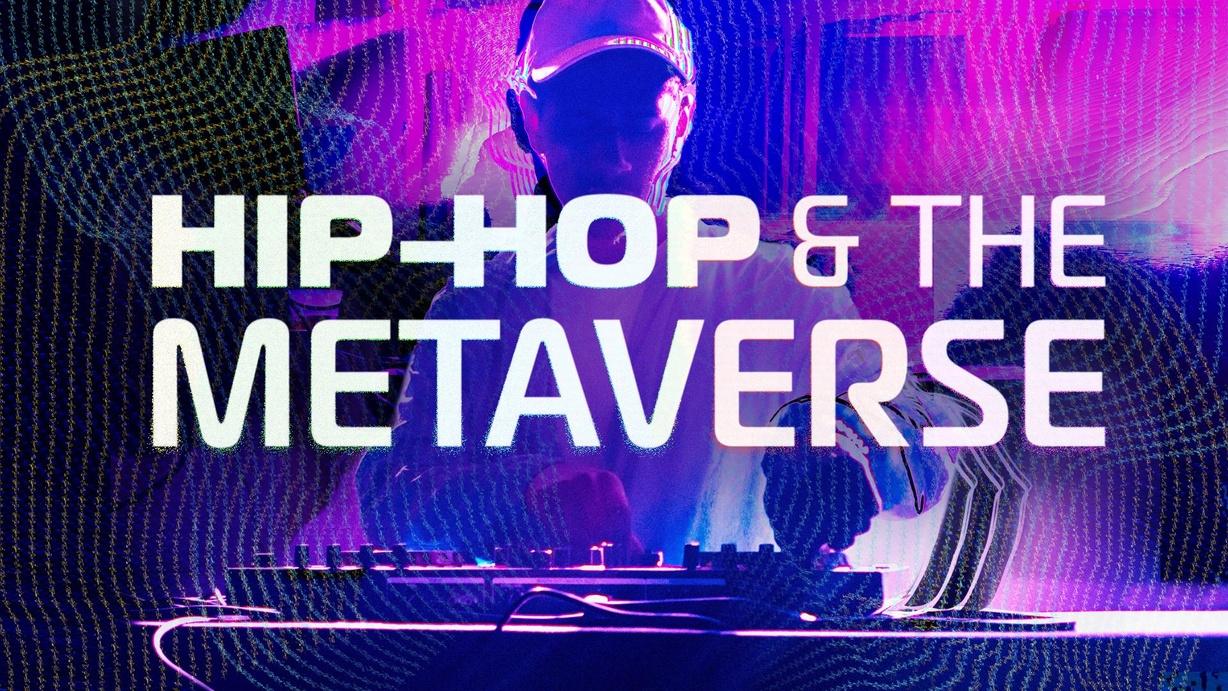 Hip-Hop and the Metaverse