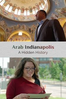 阿拉伯人印第安纳波利斯:一段隐藏的历史
