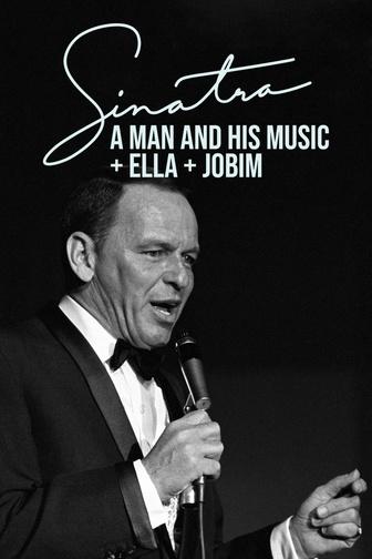 Sinatra: A Man and His Music + Ella + Jobim