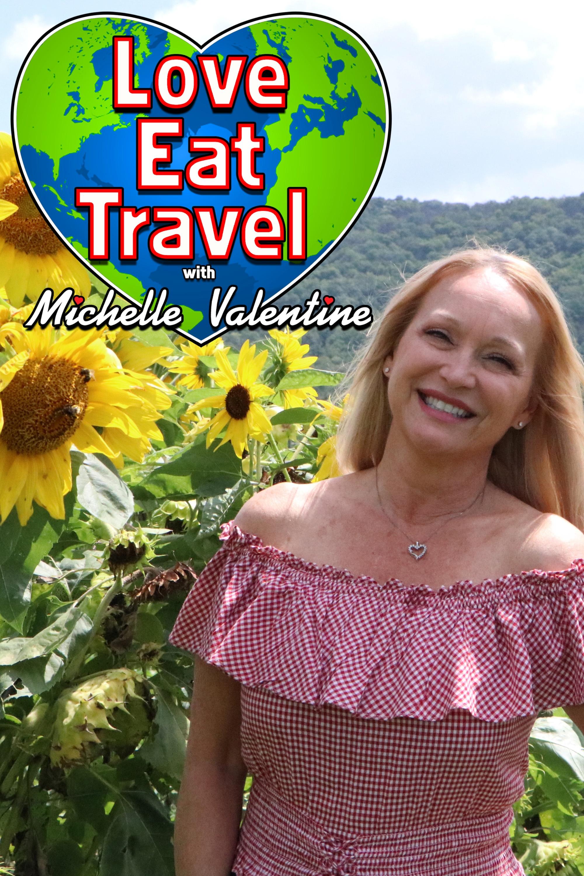 Love Eat Travel with Michelle Valentine show's poster