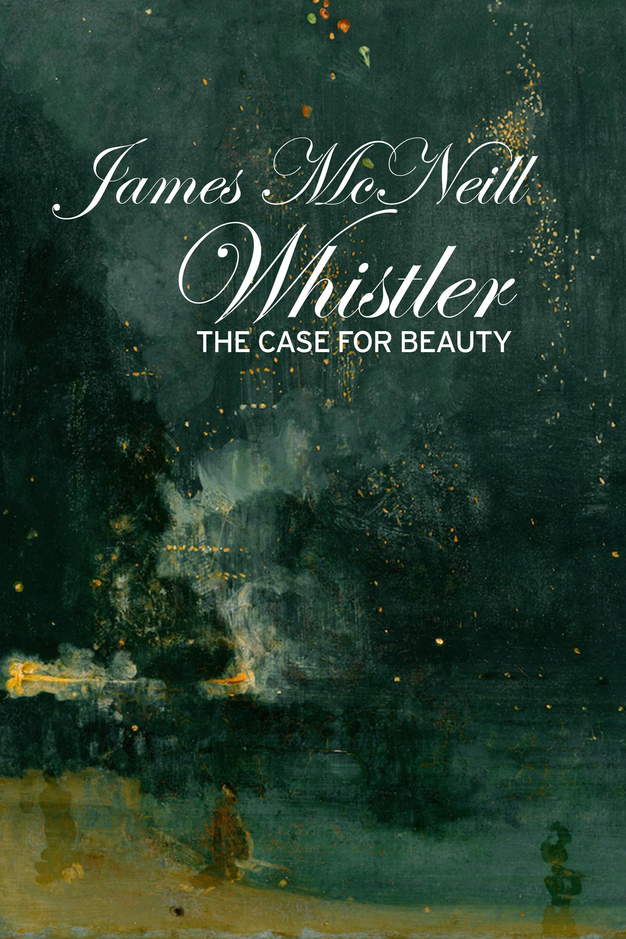 James McNeill Whistler and the Case for Beauty show's poster