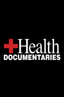 Health Documentaries