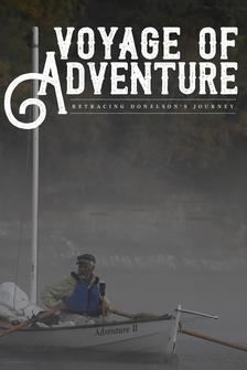 Voyage of Adventure: Retracing Donelson's Journey