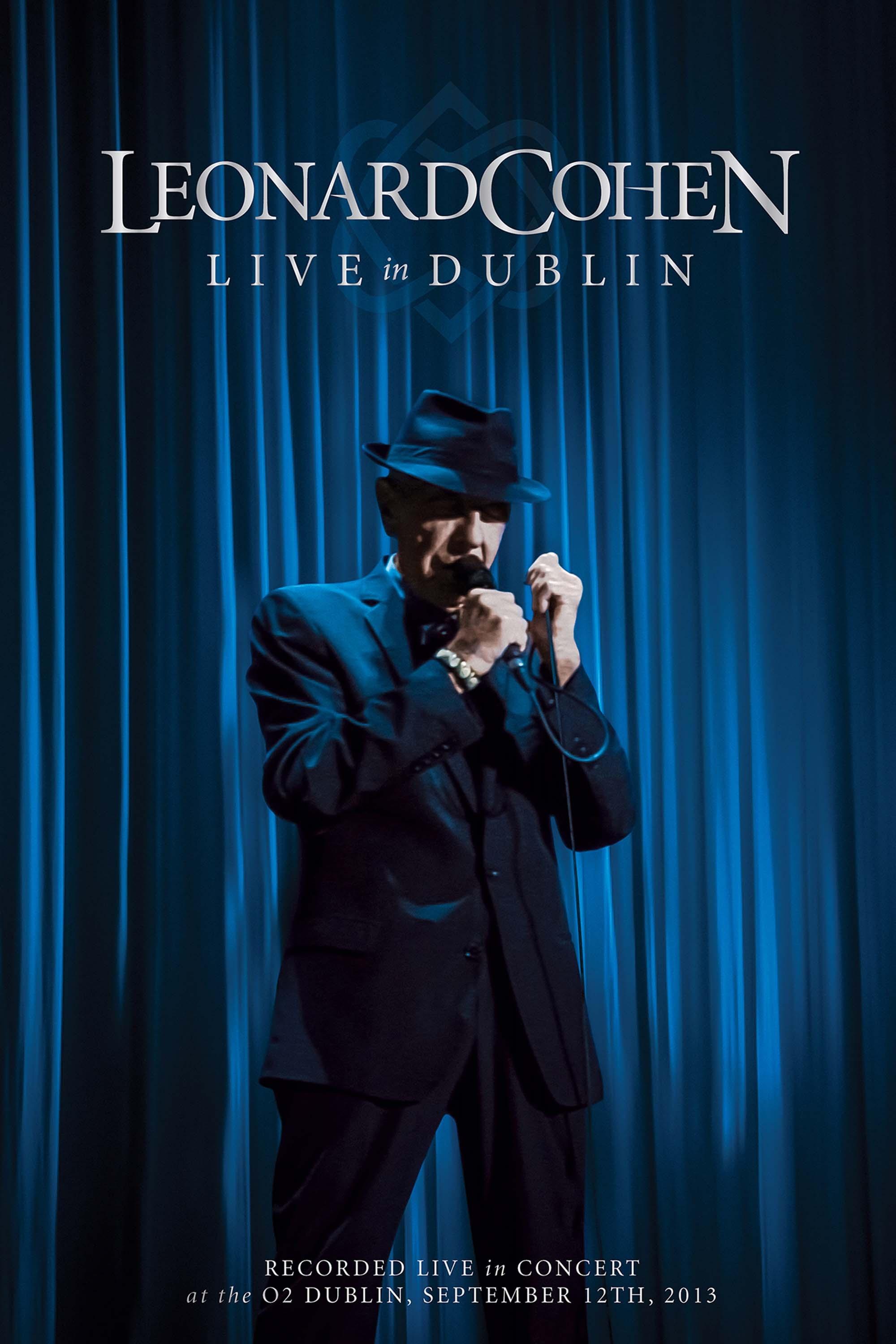 Leonard Cohen – Live in Dublin show's poster