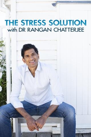 Poster image for The Stress Solution with Dr. Rangan Chatterjee