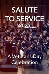Salute to Service: A Veterans Day Celebration | Salute to Service 2025: A Veterans Day Celebration
