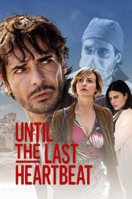 Until The Last Heartbeat Poster