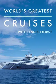 World's Greatest Cruises