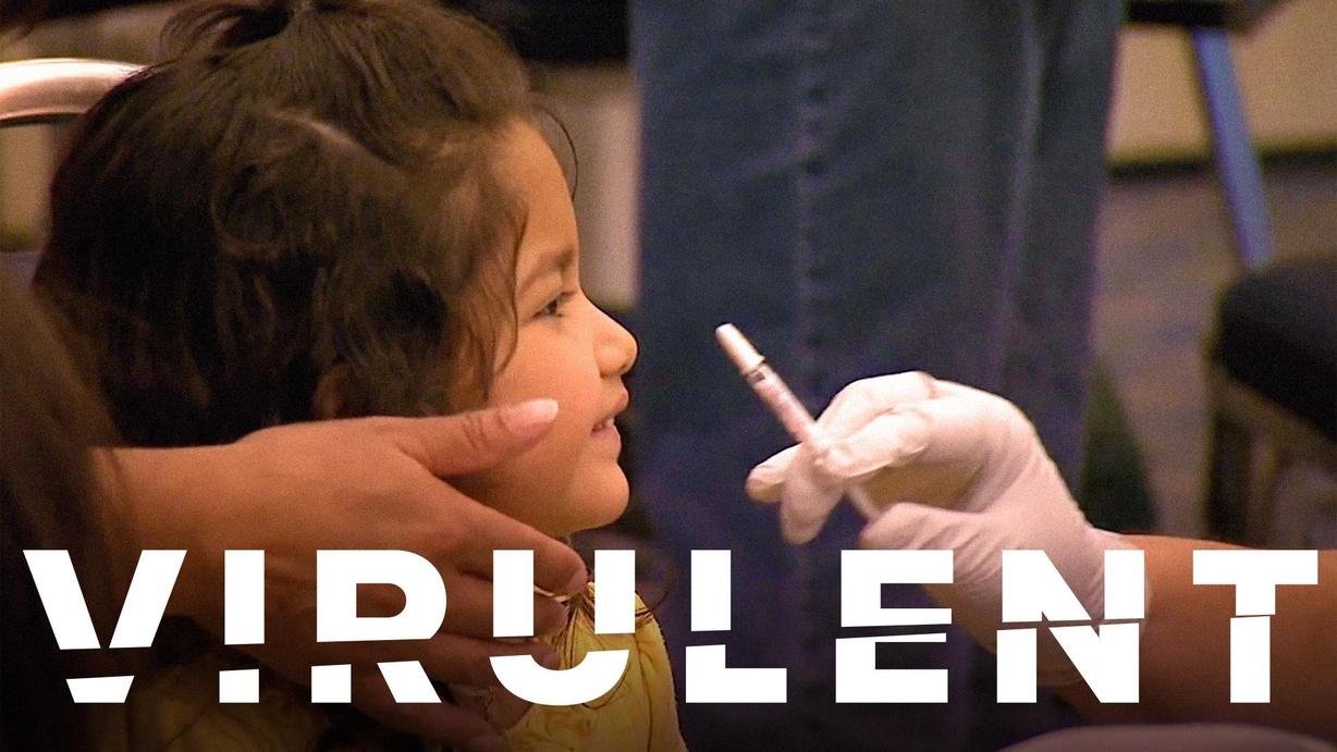 Virulent: The Vaccine War