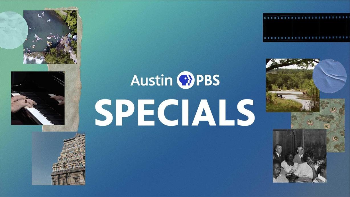 Austin PBS Specials