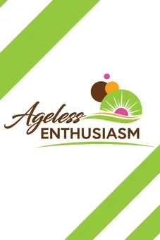 Ageless Enthusiasm