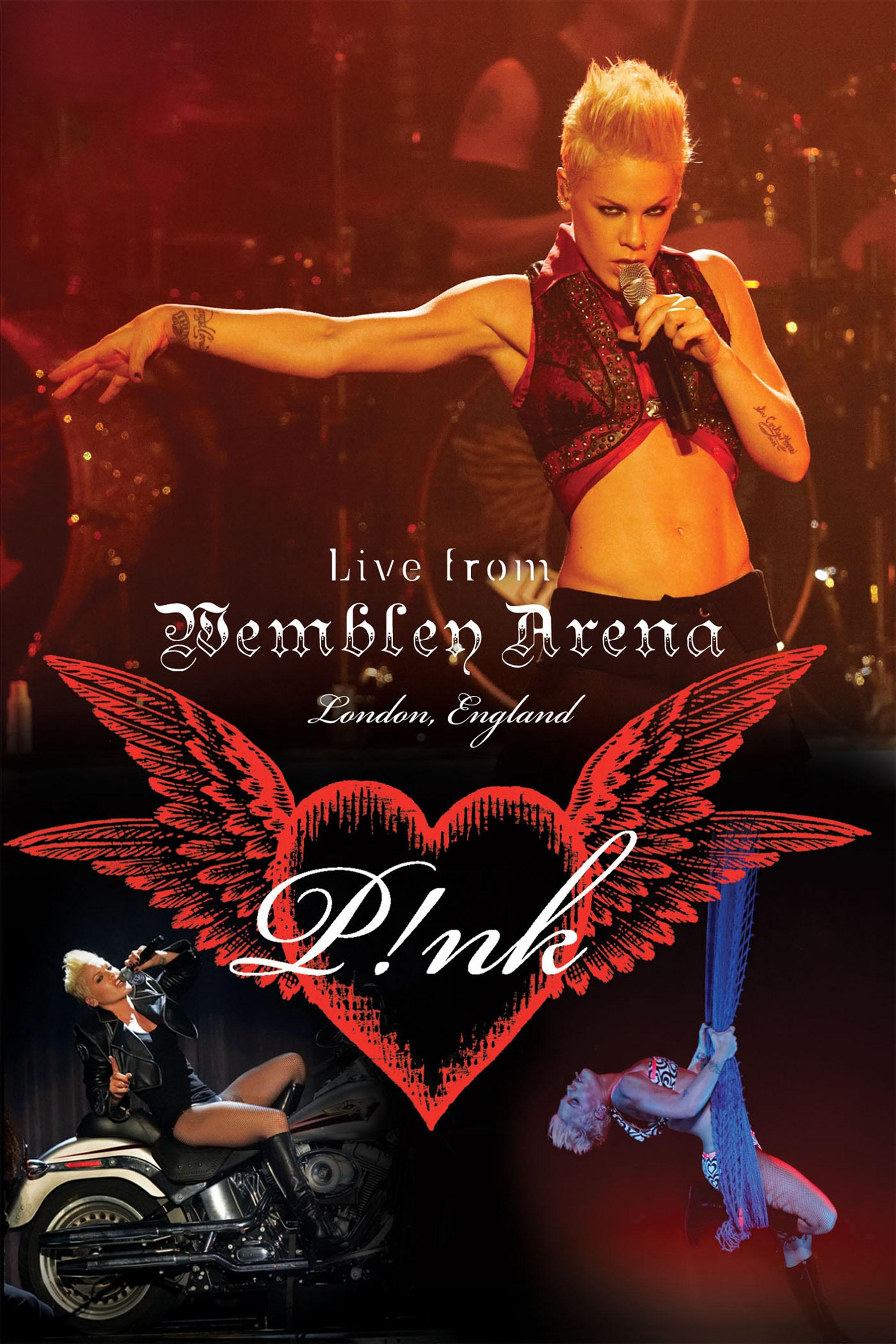 P!nk: Live from Wembley Arena show's poster