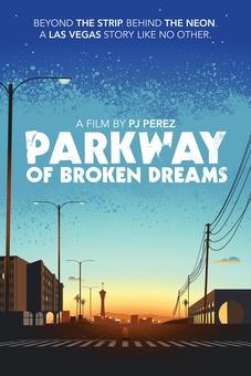Parkway of Broken Dreams