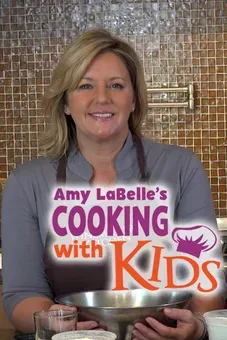 Amy LaBelle's Cooking with Kids