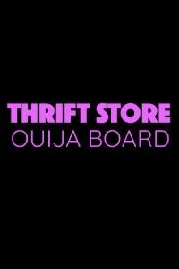 Thrift Store Ouija Board